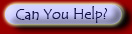 Can You Help